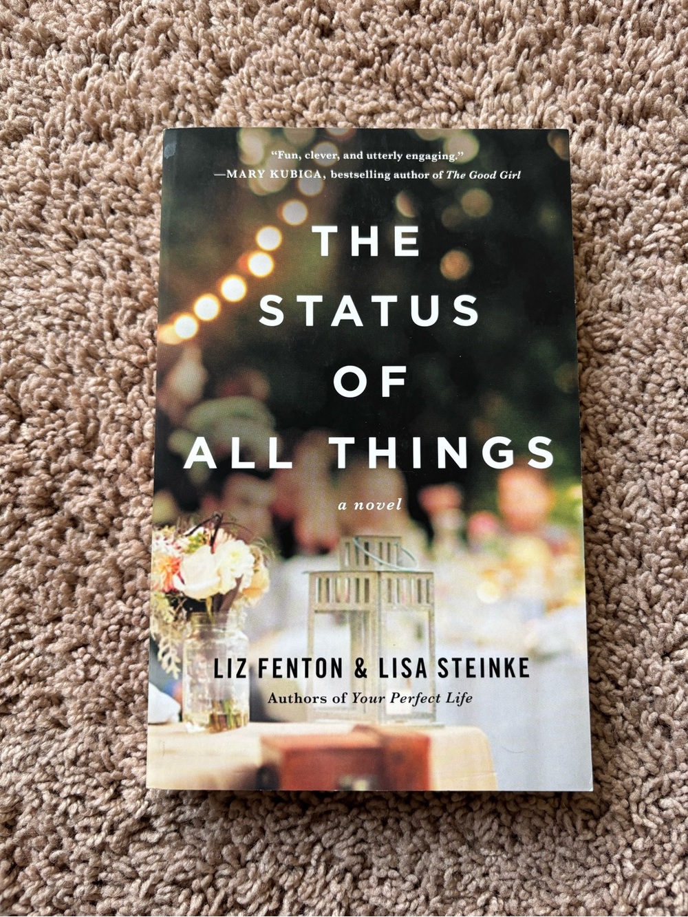 The Status of All Things by Liz Fenton & Lisa Steinke - Signed